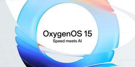 ون بلس تكشف عن نظام OxygenOS 15 بقدرات مبتكرة للذكاء الاصطناعي - ترند نيوز